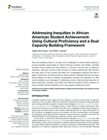 Addressing Inequities in African American Student Achievement: Using Cultural Proficiency and a Dual Capacity Building Framework