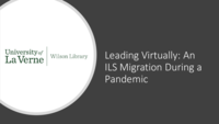 Leading Virtually: An ILS Migration During a Pandemic
