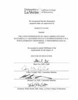 The Lived Experiences of Asian Americans Who Successfully Ascended into K-12 Superintendency in a White-Dominant Profession: A Phenomenological Study
