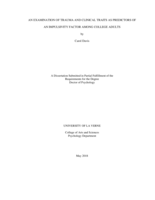 An Examination of Trauma and Clinical Traits as Predictors of an Impulsivity Factor among College Adults.