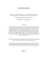 Alternatives to Illinois’ Budget Deficit: An Analysis of Proposed Solutions by Gubernatorial Candidates, Elected Officials, and Public Policy Organizations.
